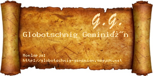 Globotschnig Geminián névjegykártya